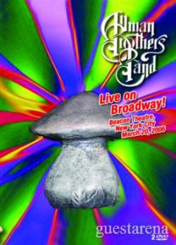 The Allman Brothers Band : Live on Broadway!